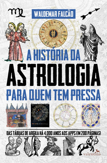 Capa livro A História da Astrologia Para Quem Tem Pressa