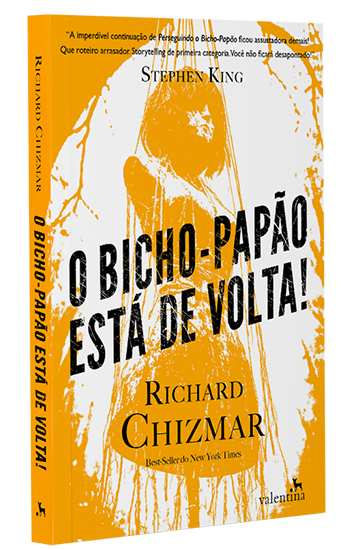 O Bicho-Papão está de volta!