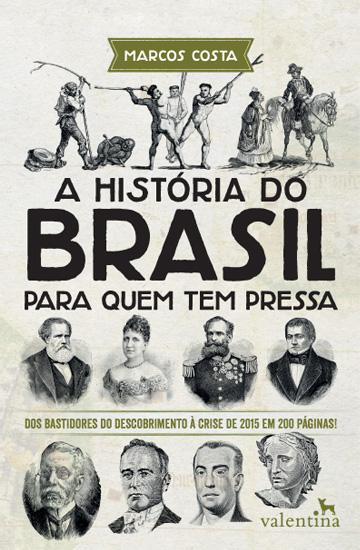 Capa livro A História Do Brasil para Quem Tem Pressa