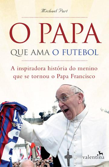 Capa livro O Papa que Ama o Futebol