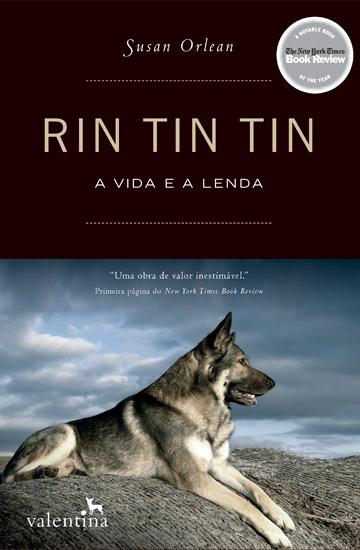 Capa livro Rin Tin Tin - A Vida e a Lenda